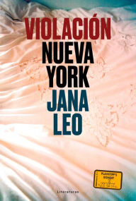 Title: Violaciï¿½n en Nueva York, Author: Jana Leo