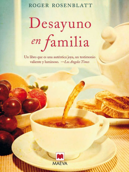 Desayuno en familia: Cuando solo las pequeñas cosas de la vida nos hacen seguir adelante.