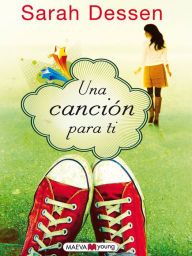 Title: Una canción para ti (This Lullaby), Author: Sarah Dessen