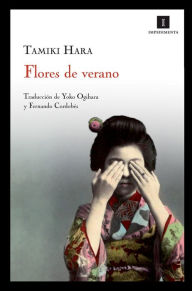 Title: Flores de verano, Author: Tamiki Hara