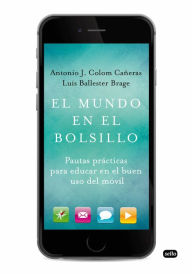 Title: El mundo en el bolsillo, Author: Antonio J. Colom Cañellas