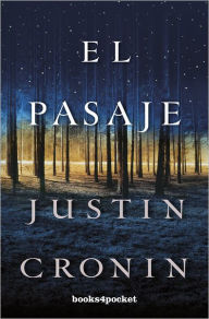 Free ebook to download El pasaje (The Passage) by Justin Cronin MOBI RTF