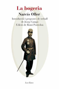 Title: La bogeria: Introducció i propostes de treball de Josep Camps, Author: Narcís Oller i Moragas