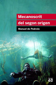 Title: Mecanoscrit del segon origen: Inclou recurs digital, Author: Manuel de Pedrolo