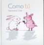 Como tu