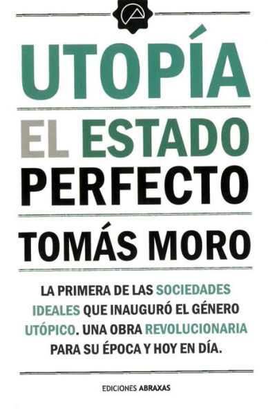 Utopï¿½a: El estado perfecto