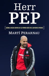 Title: Herr Pep, Author: Marti Perarnau