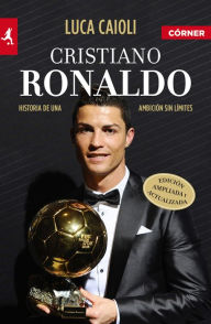 Title: Cristiano Ronaldo, Author: Luca Caioli