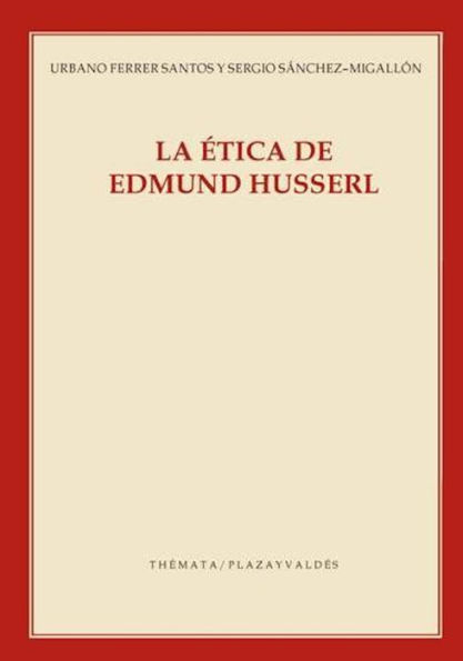 La etica de Edmund Husserl