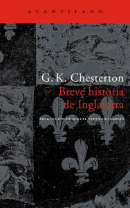 Title: Breve historia de Inglaterra, Author: G. K. Chesterton