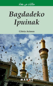 Title: Bagdadeko ipuinak, Author: GlÃÂÂria Arimon