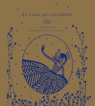 Title: El lago de los cisnes, Author: Charlotte Gastaut