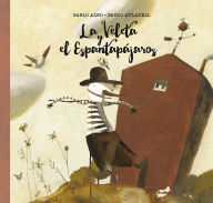 Title: La Veleta y el Espantapajaros, Author: Pablo Albo