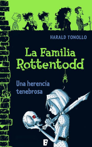 La familia Rottentodd. Una herencia peligrosa.