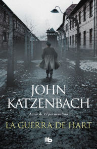 Title: La guerra de Hart, Author: John Katzenbach