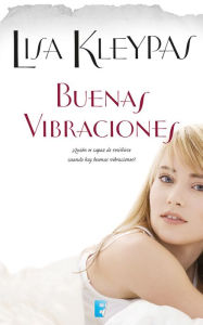 Title: Buenas vibraciones (Travis 3): CAMPAÑA SAN VALENTIN, Author: Lisa Kleypas