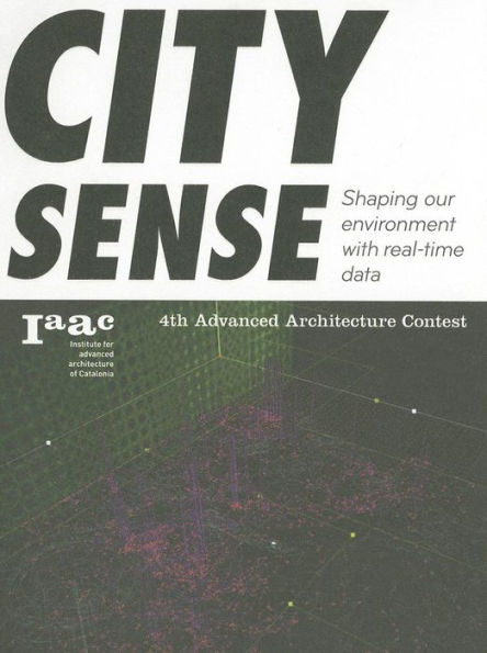 City Sense: Shaping our environment with real-time data.