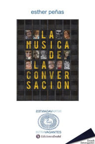 Title: La música de la conversación, Author: Esther Peñas