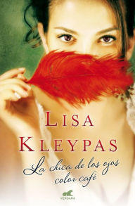 Title: La chica de los ojos color café (Brown-Eyed Girl), Author: Lisa Kleypas