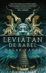 Title: El leviatán de Babel, Author: Hagar Yanai
