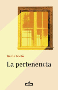 Title: La pertenencia (Caballo de Troya 2016, 1), Author: Gema Nieto