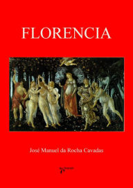 Title: Florencia, Author: José Manuel Rocha da Cavadas