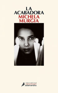 Title: La acabadora, Author: Michela Murgia