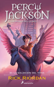 Title: La maldición del titán (The Titan's Curse), Author: Rick Riordan