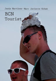 Title: BCN Tourist, Author: Marc Javierre