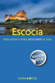 Title: Escocia: Edición 2014, Author: Eva Auqué Mas