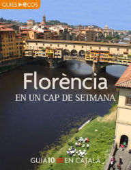 Title: Florència. En un cap de setmana, Author: Varios autores