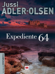 Title: Expediente 64: Los casos del Departamento Q (The Purity of Vengeance), Author: Jussi Adler-Olsen