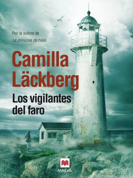 Los vigilantes del faro: (Los crímenes de Fjällbacka 7)