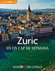 Title: Zuric. En un cap de setmana, Author: Varios autores