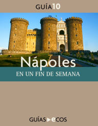 Title: Nápoles: En un fin de semana, Author: Varios autores
