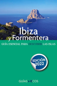 Title: Guía de Ibiza y Formentera: Edición 2022, Author: Varios autores