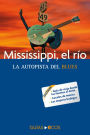 Mississippi, el río: La autopista del blues