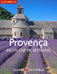 Title: Provença. En un cap de setmana, Author: Varios autores