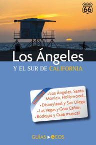 Title: Los Ángeles y el sur de California: Guía de viaje, Author: Manuel Valero