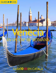 Title: Venècia. En un cap de setmana, Author: Varios autores