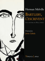 Title: Bartleby, l'escrivent, Author: Herman Melville