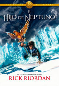 Title: El hijo de Neptuno (The Son of Neptune), Author: Rick Riordan