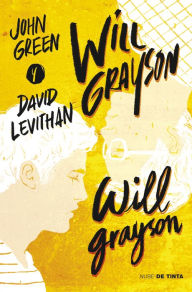 Title: Will Grayson, Will Grayson (en español), Author: John Green