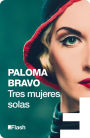 Tres mujeres solas (Flash Relatos)
