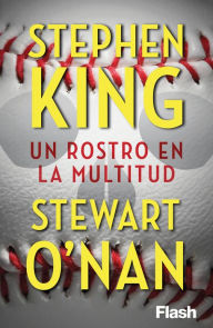 Title: Un rostro en la multitud (Flash), Author: Stephen King