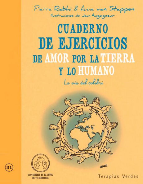 Cuaderno de ejercicios de amor por la tierra y lo humano