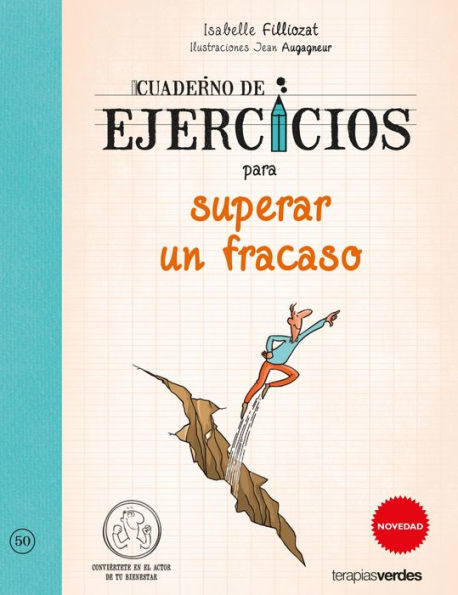 Cuaderno de ejercicios para superar un fracaso