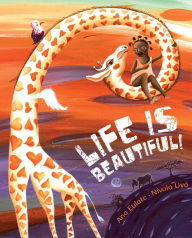 Title: Life is Beautiful!, Author: Ana Eulate