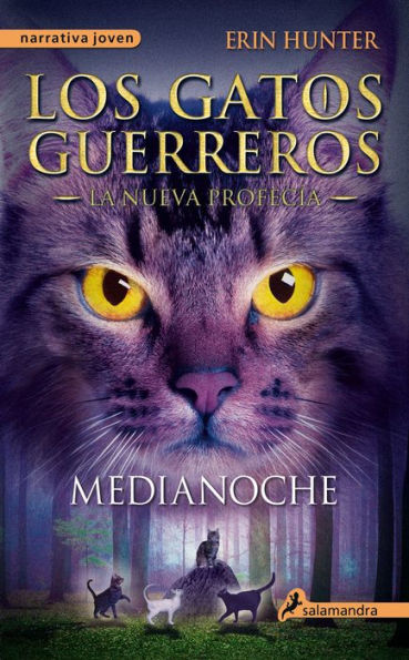 Medianoche (Los gatos guerreros: La nueva profecía 1)