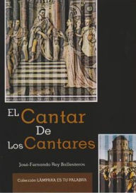 Title: Comentario al Cantar de los Cantares, Author: Jose-Fernando Rey Ballesteros